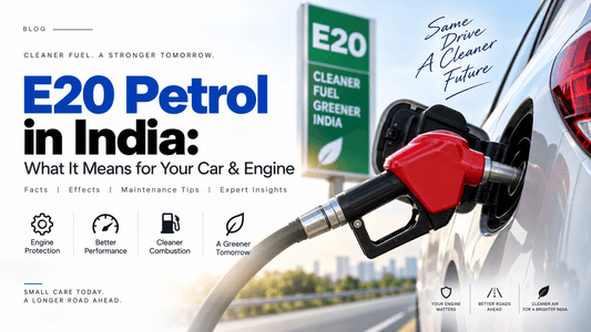 E20 Petrol in India: What It Means for Your Car & Engine - BORCCO